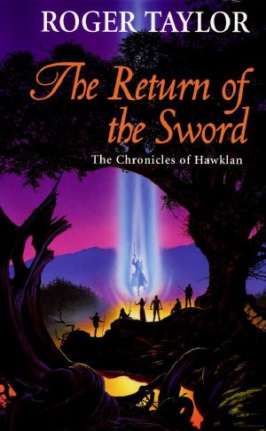 [Chronicles of Hawklan 05] • The Return of the Sword